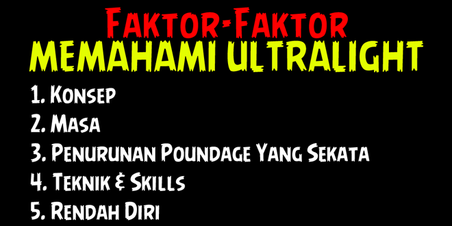 Faktor-Faktor-Memahami-Ultralight-Fishing
